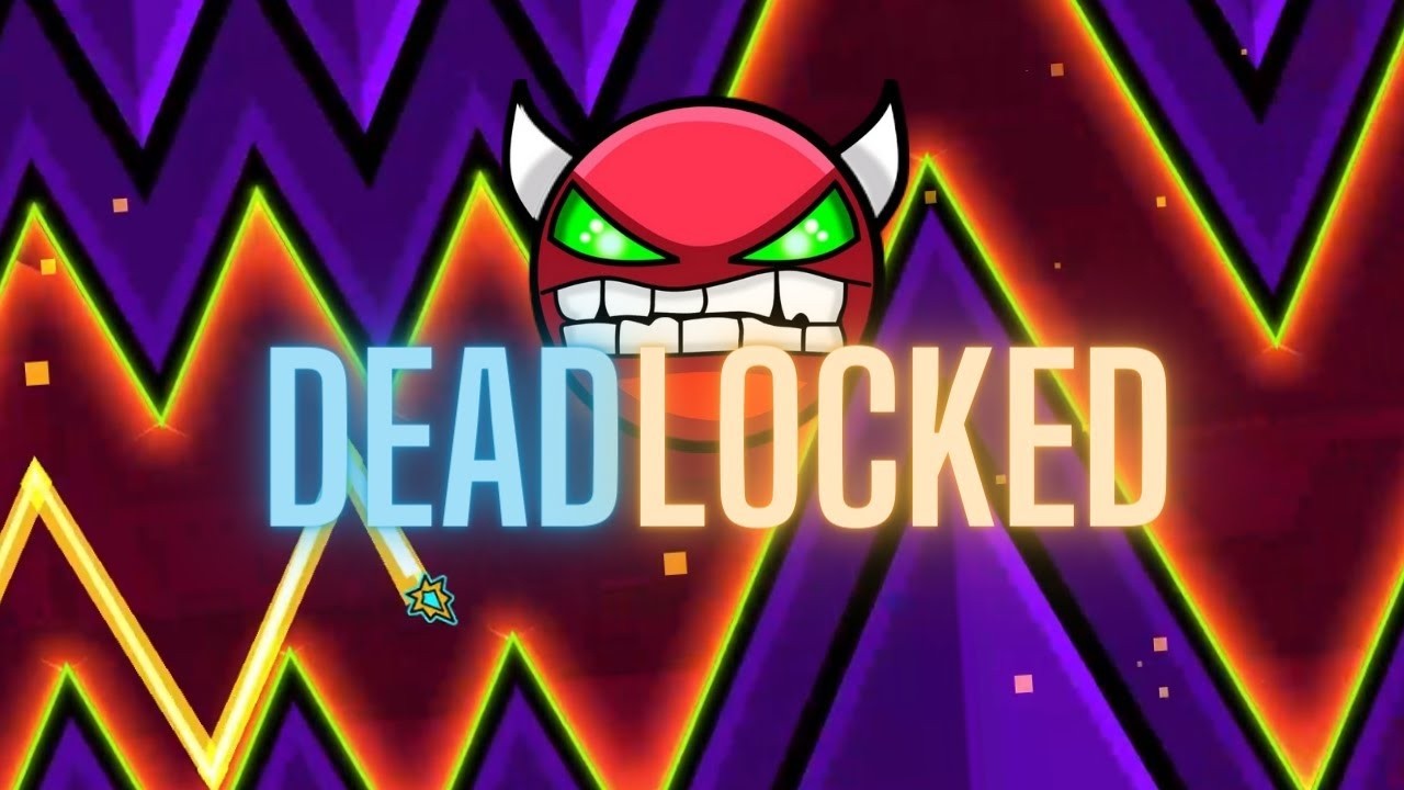 deadlocked 100% (new hardest)