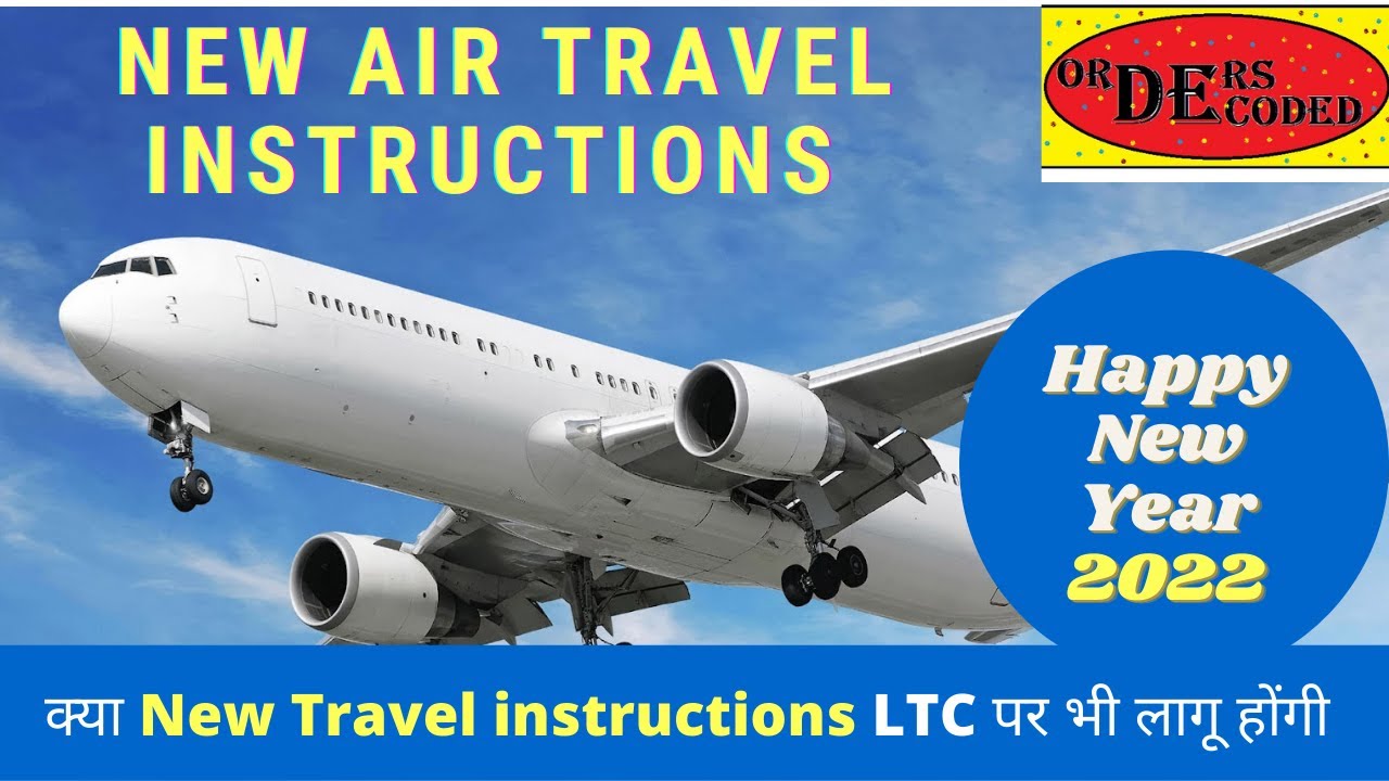 New Travel instructions 2022