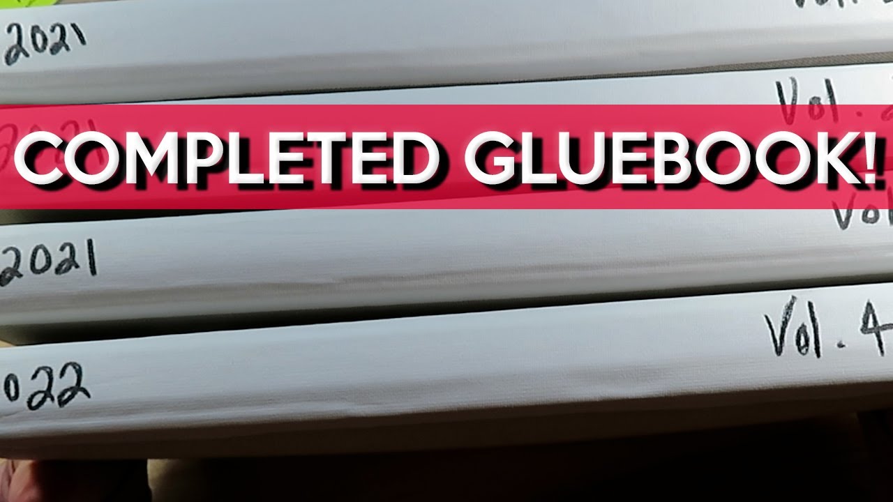 Completed Glue Book Flip Through!  Volume 4!!