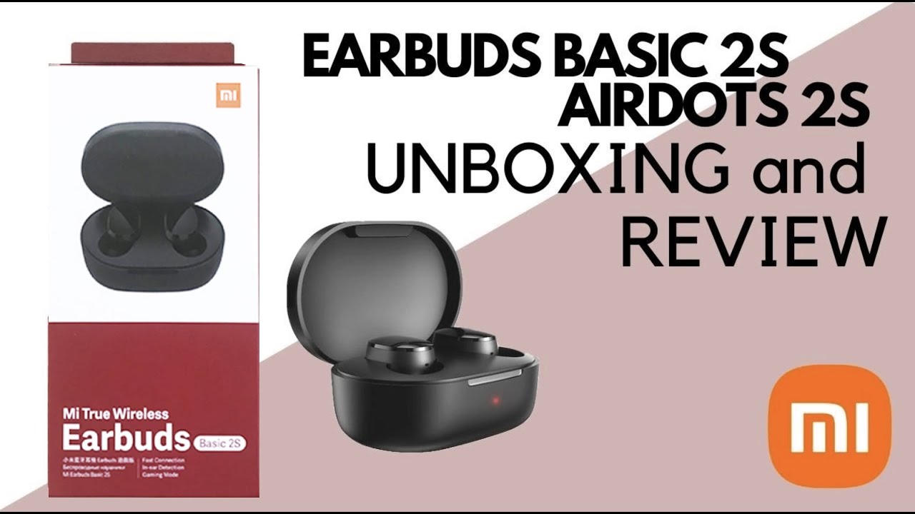 XIAOMI EARBUDS BASIC 2S - РАСПАКОВКА И ОБЗОР
