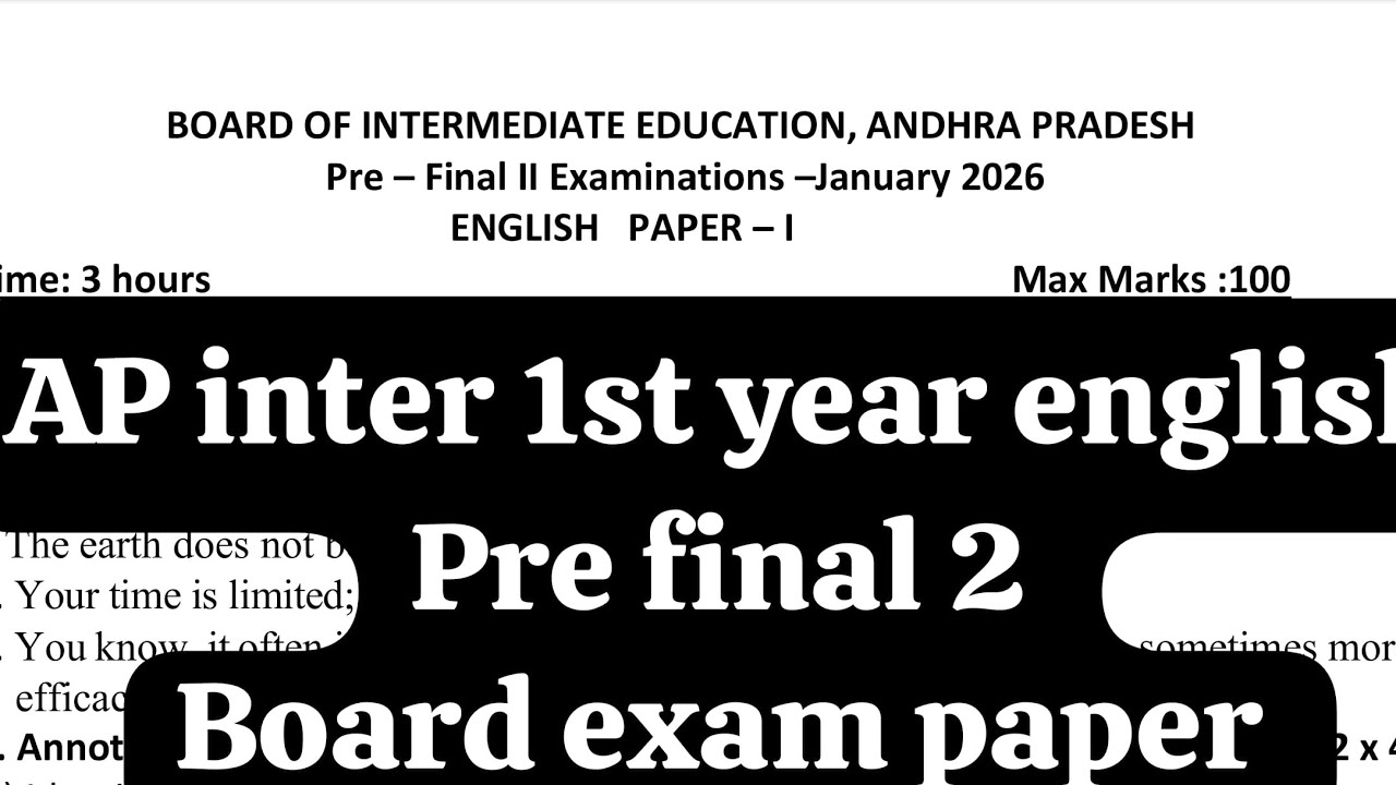AP INTER 1ST YEAR ENGLISH PRE FINAL 2 BOARD EXAM PAPER. 