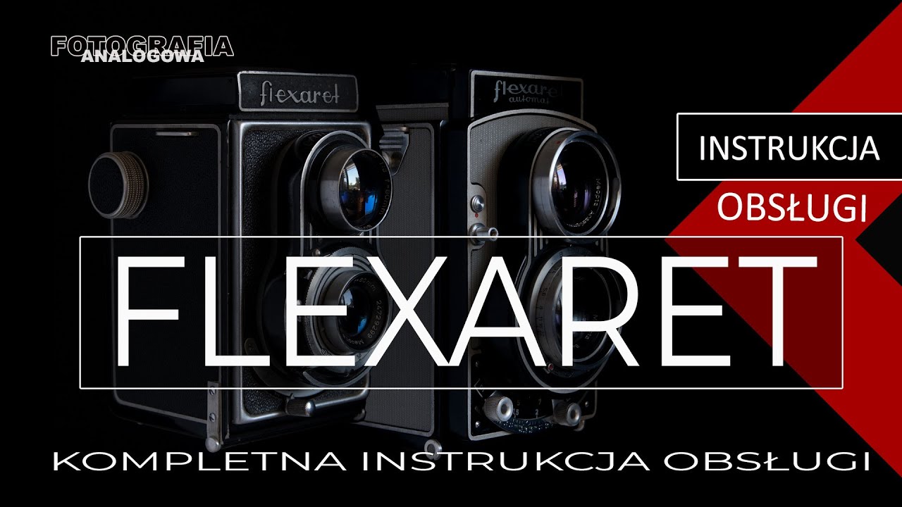 🎞 FLEXARET kompletna instrukcja obsługi - Fotografia Analogowa