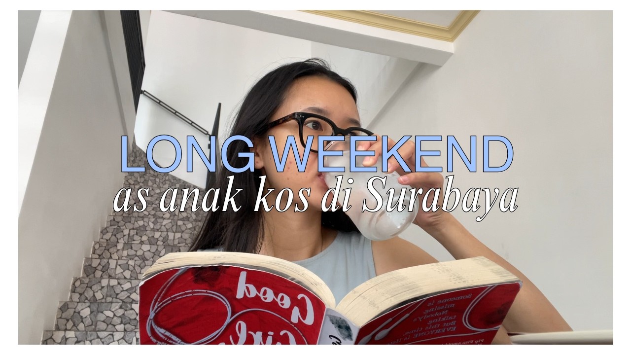 anak kos ngapain aja pas looong weekend ₊˚⊹ ᰔ