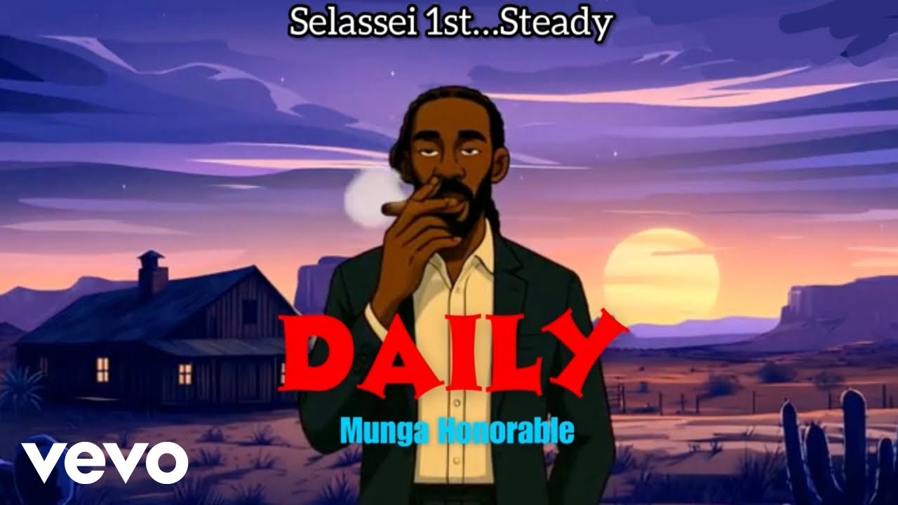 Munga honorable - Daily (Official Lyric Video)