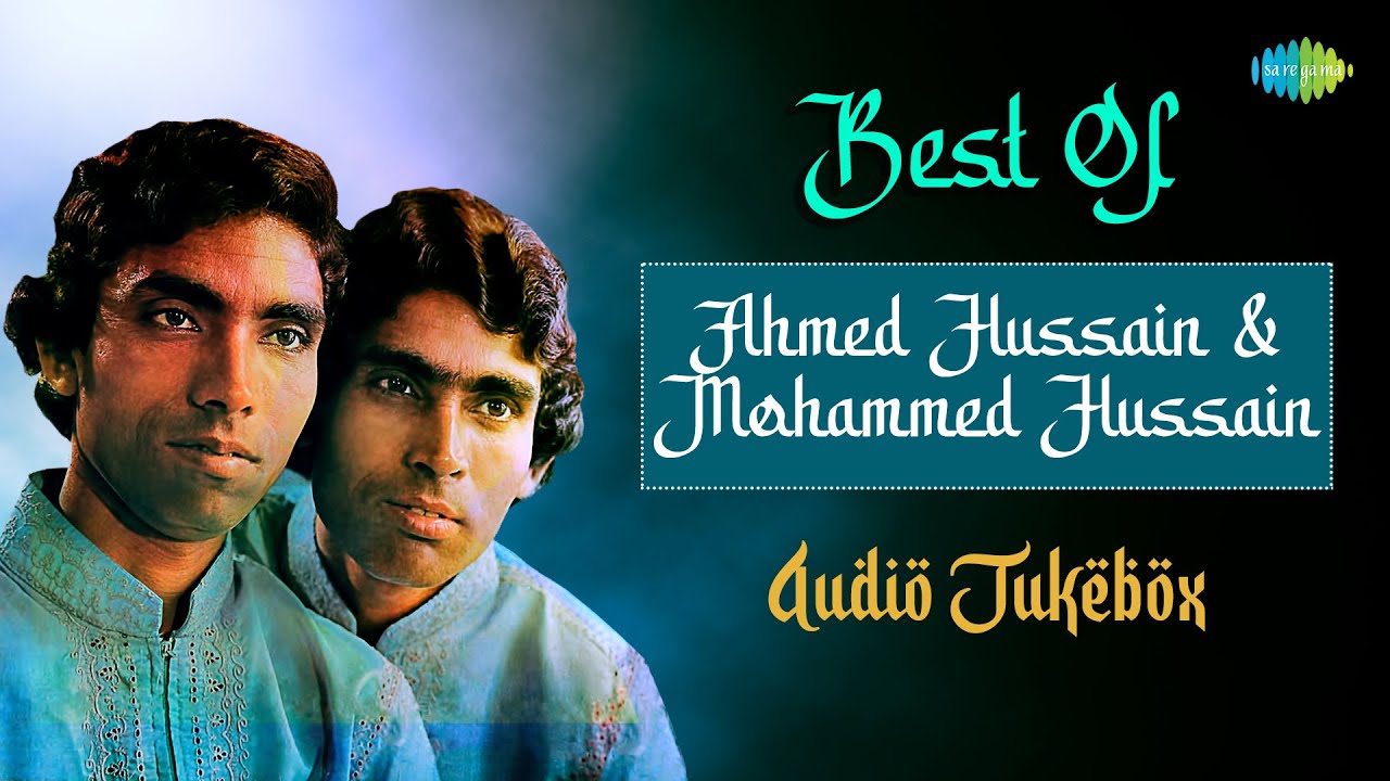 Best Of Ahmed Hussain & Mohammed Hussain Ghazals | Mausam Aayenge Jayenge | Zulf Bikhra Ke Nikle