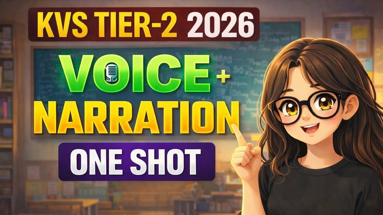 Voice + Narration One Shot 🔥 KVS TIER-2 2026 | Complete English Grammar