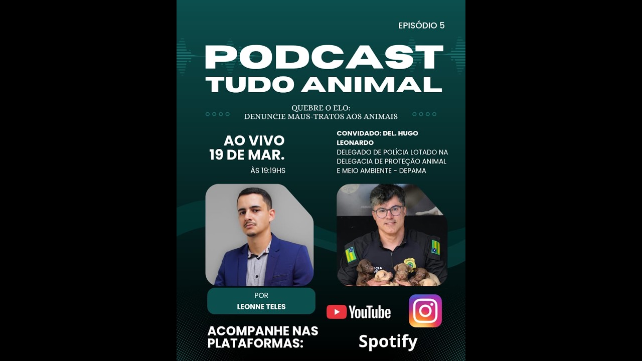 TUDO ANIMAL - EP 05 - QUEBRE O ELO: DENUNCIE MAUS-TRATOS AOS ANIMAIS