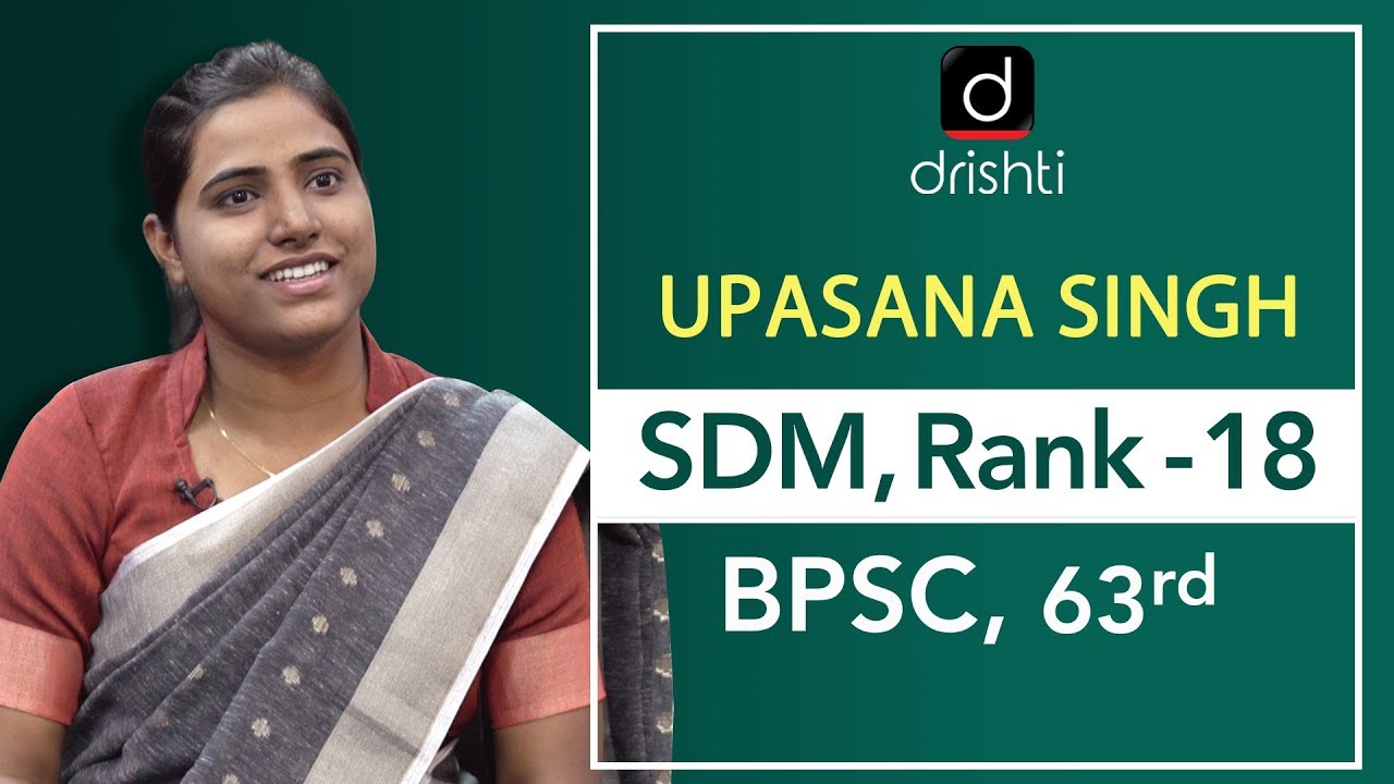 BPSC Topper Upasana Singh, S.D.M. (Rank 18) - Mock Interview