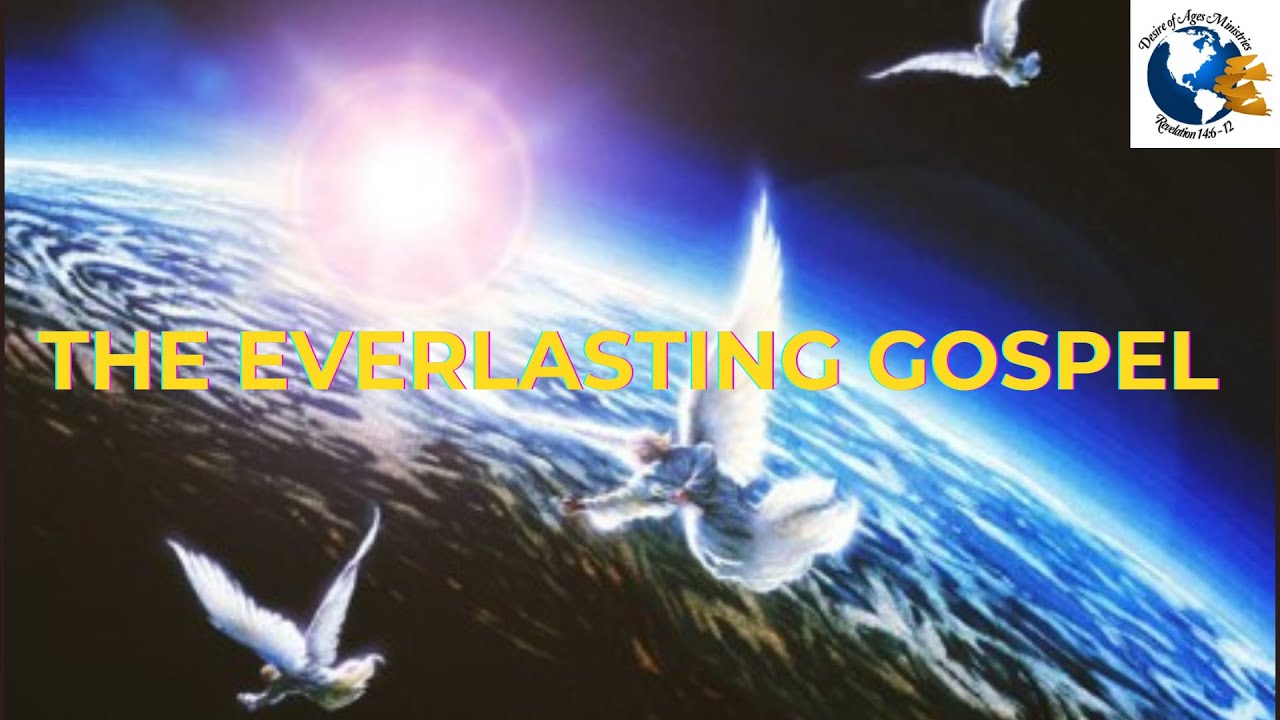 The Everlasting Gospel