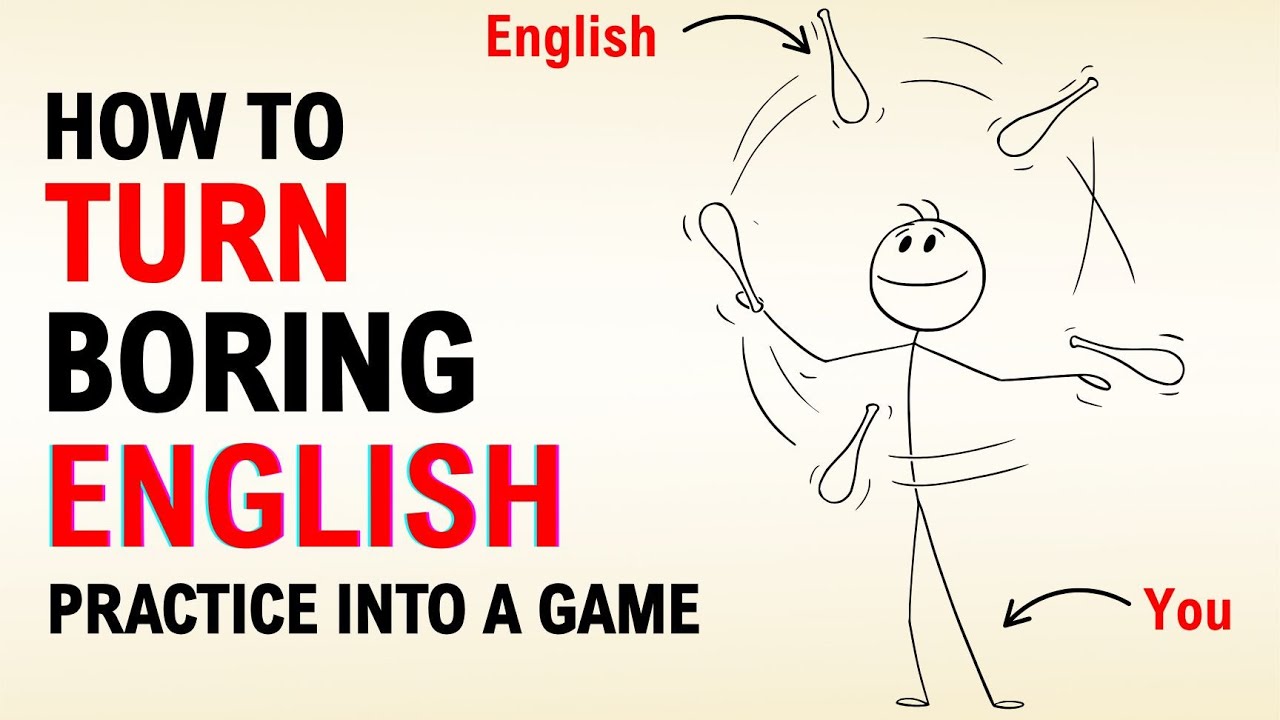 How to Turn Boring English Practice Into a Game