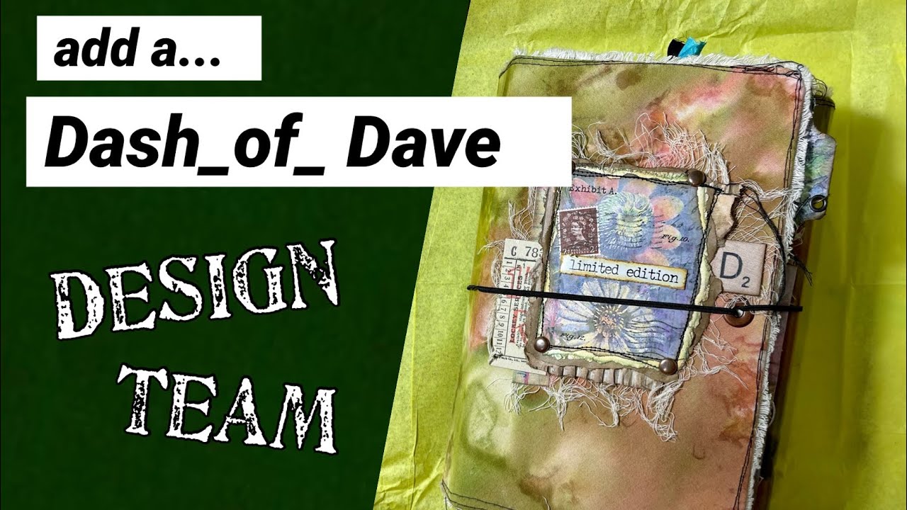 Design Team - Jo&rsquo;s Journal Flip Through #Dash_of_Dave  #elementary