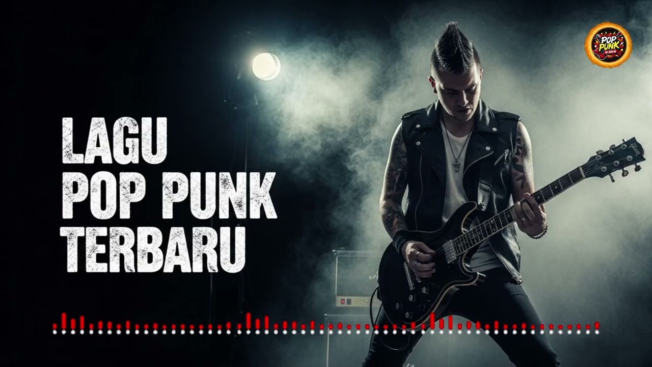 POP PUNK ROCK PLAYLIST BUAT TERIAK LEPAS