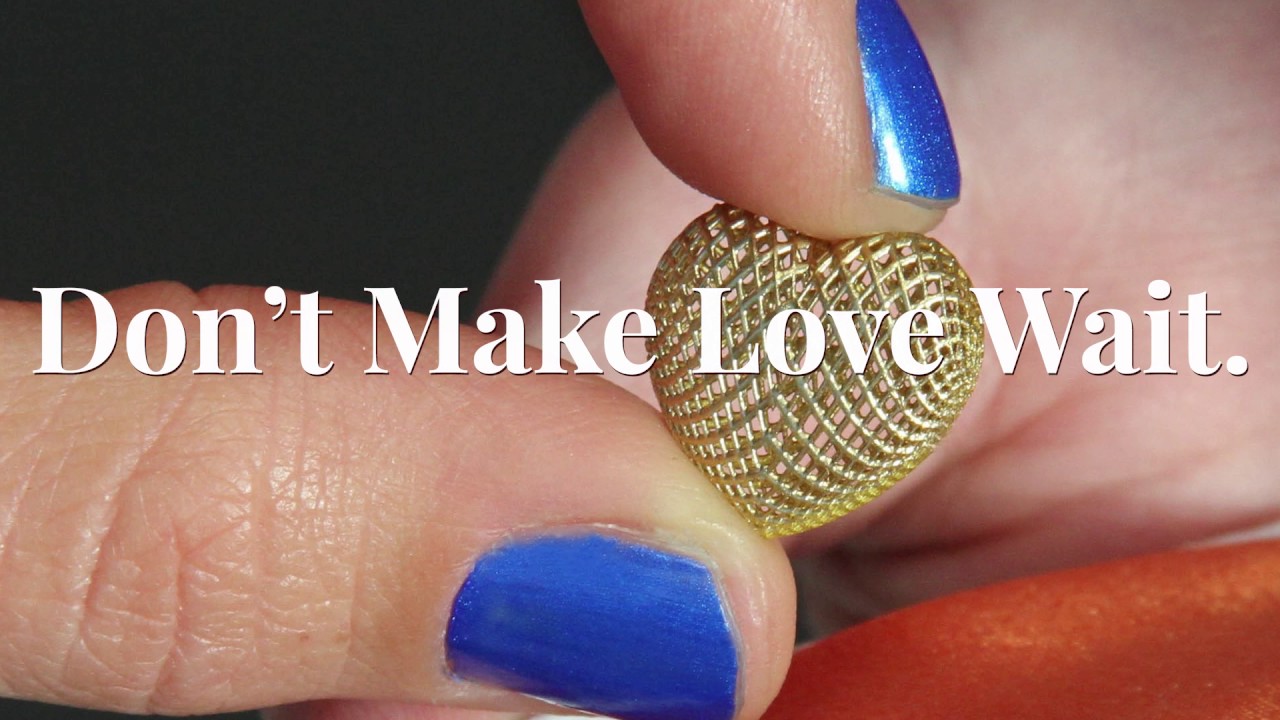 Don&rsquo;t Make Love Wait - cDLM by EnvisionTEC