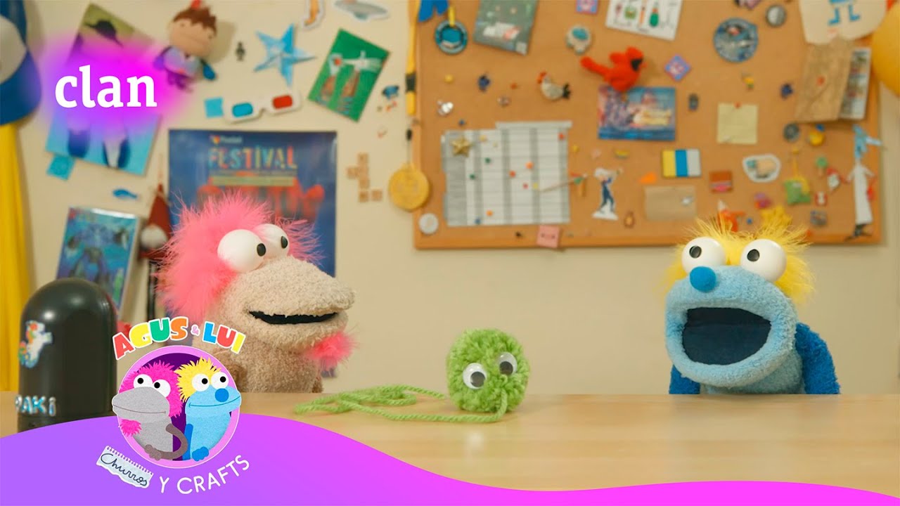 Agus y Lui - Pompón de lana Bicho pelosito con ojos | Clan TVE