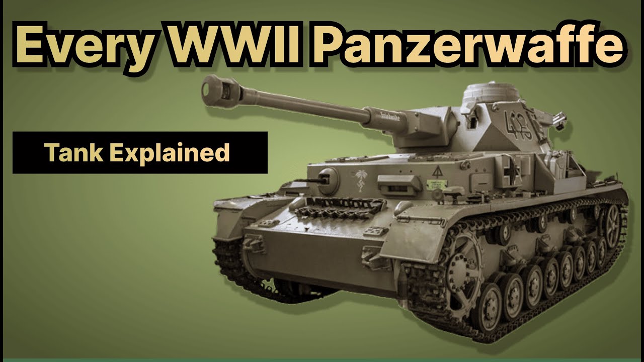 Every WWII Panzerwaffe Tank Explained