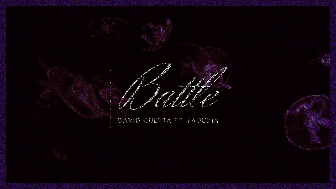 [Lyrics+Vietsub] Battle - David Guetta ft.Faouzia