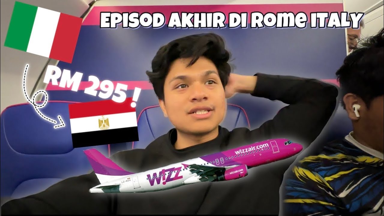 Ep 15 | FLIGHT MURAH DARI ITALY KE MESIR !