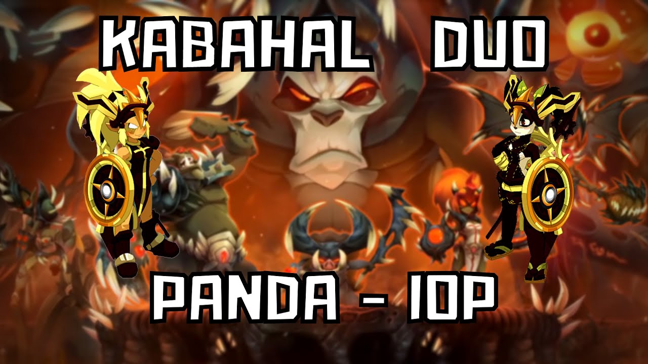 [Dofus 2.60] - Kabahal Duo - Panda / Iop - Rituel de Kabahal
