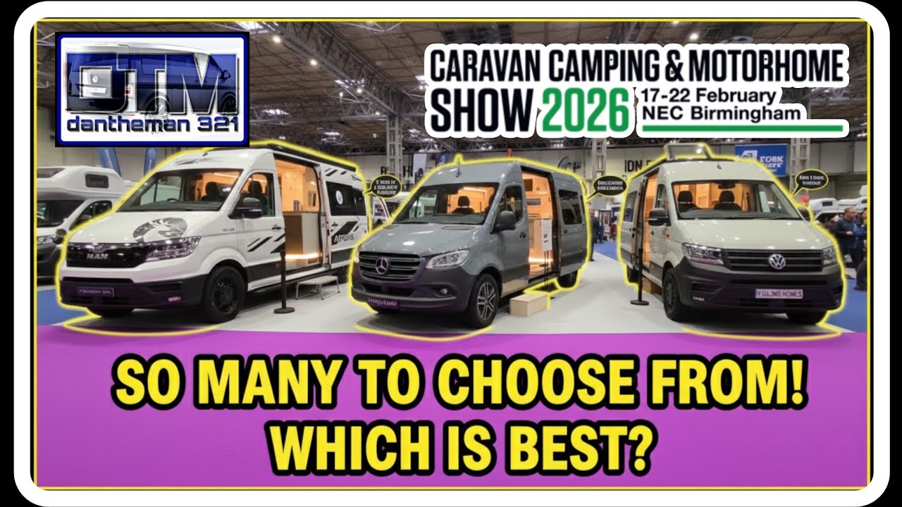 2026 NEC Motorhome Show, MAN TGE, Crafters, Sprinters. WHICH IS BEST?