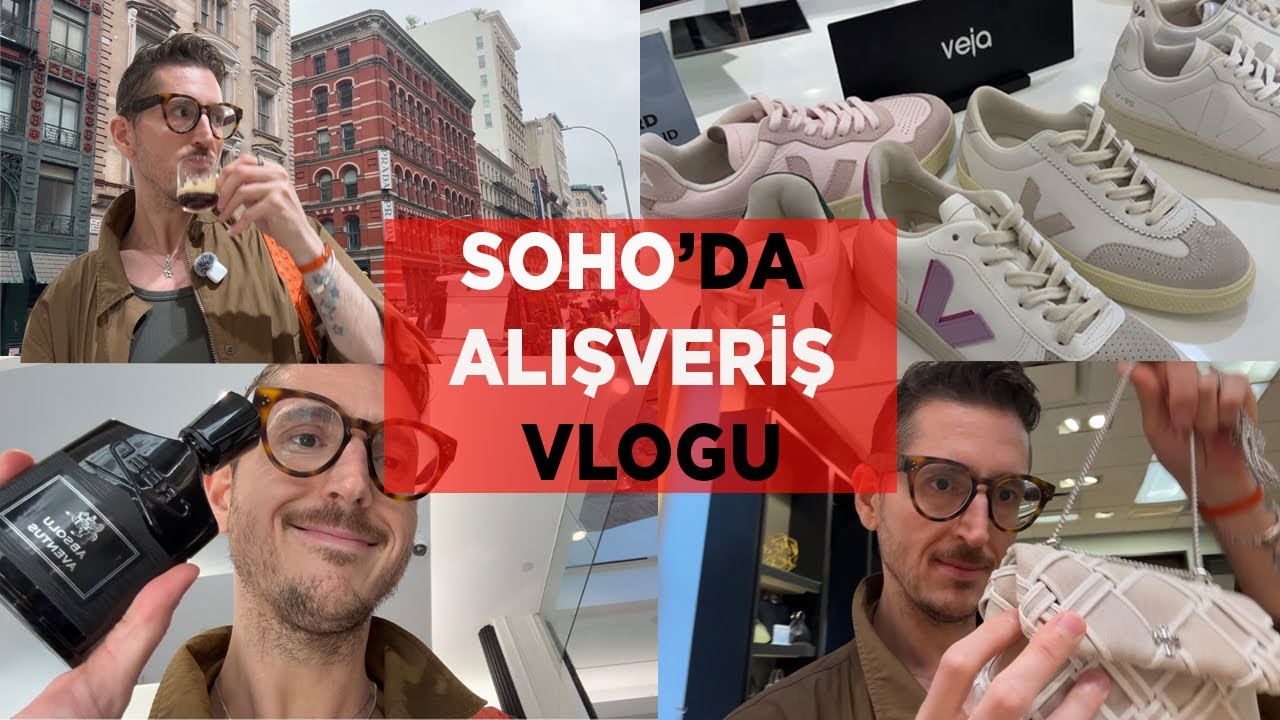 NEW YORK SOHO’DA ÜNLÜ MARKALARDA ALIŞVERİŞ VLOGU!