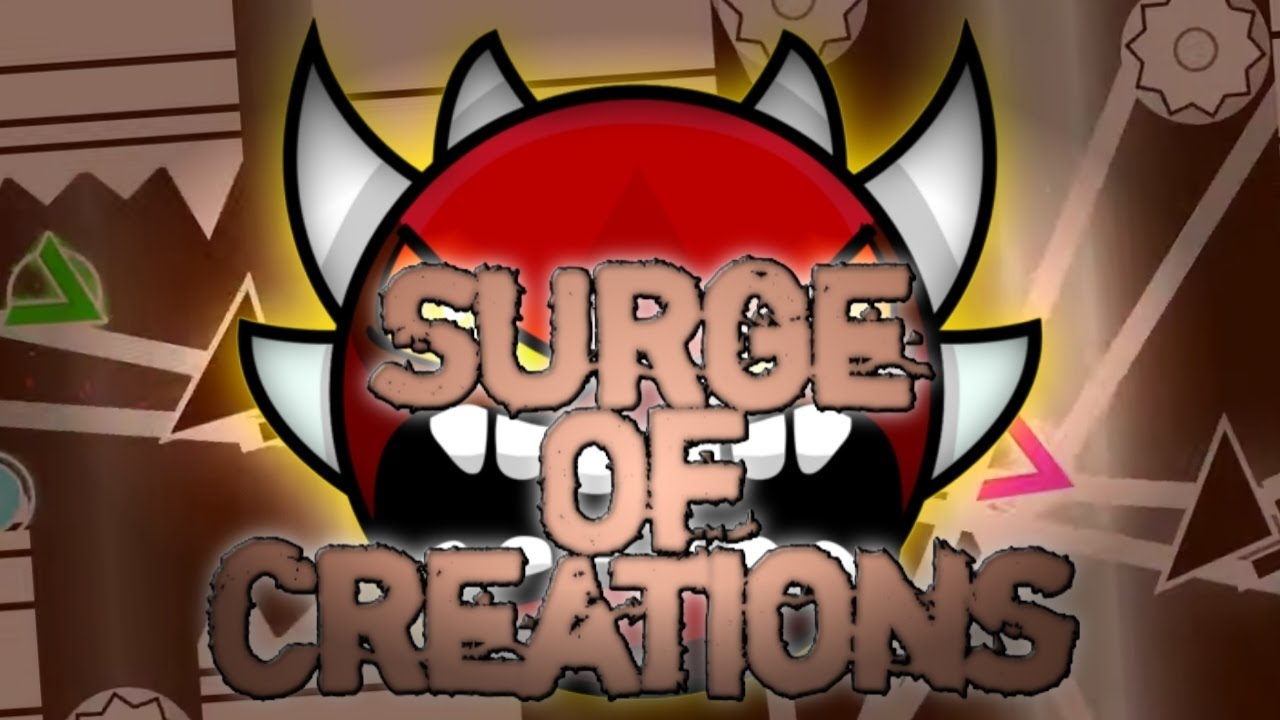 Surge of Creations By: TMNGaming [EXTREME DEMON] 100% [144hz]