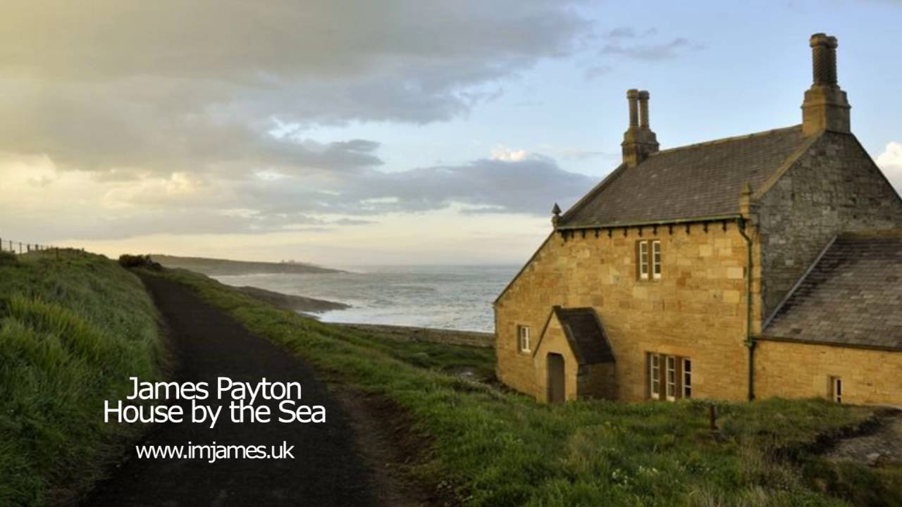(Original Song) Houses by the Sea (James Payton) (Houses by the Sea)