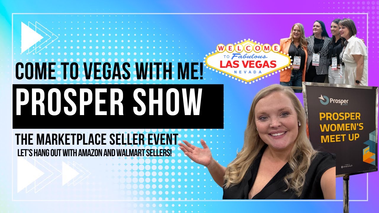Prosper Show: Las Vegas show with e-commerce sellers. BEHIND THE SCENES....