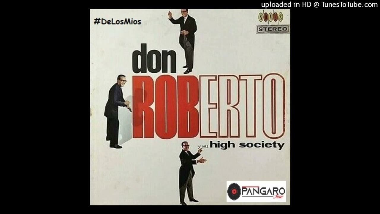 Sentimental - Don Roberto Y Su High Society