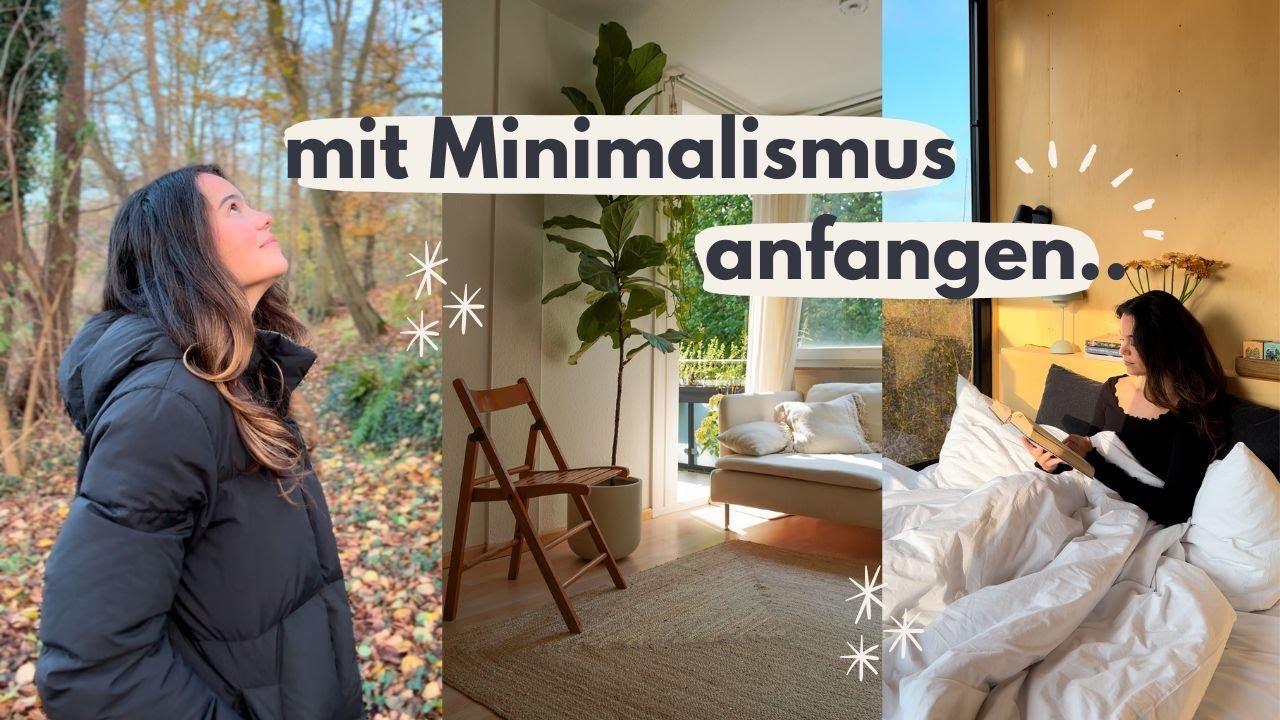 Minimalismus für Anfänger ➡️ in 5 Minuten zu mehr Leichtigkeit ✨