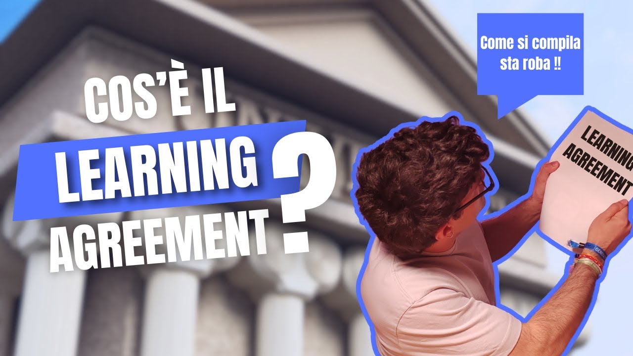 Cos’è il LEARNING AGREEMENT?