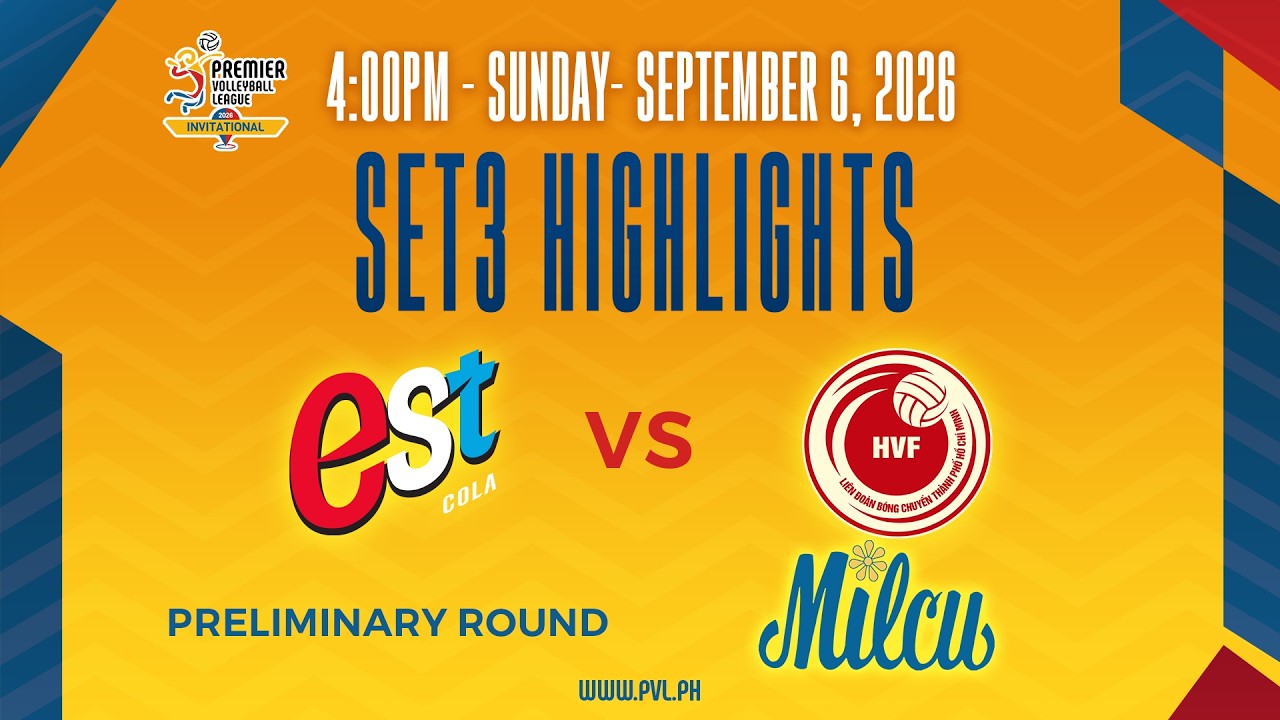 EST Cola (W) vs. Ho Chi Minh City (W) - 3rd Set Highlights