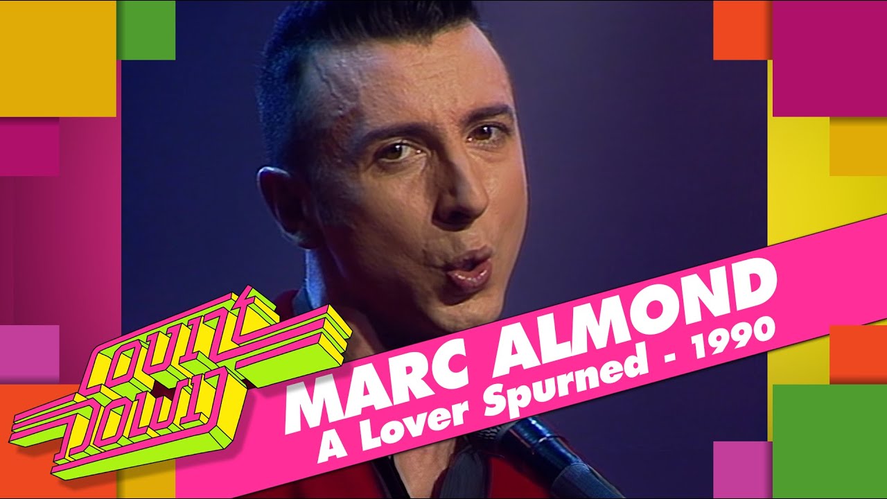 Marc Almond  - A Lover Spurned (Countdown, 1990)