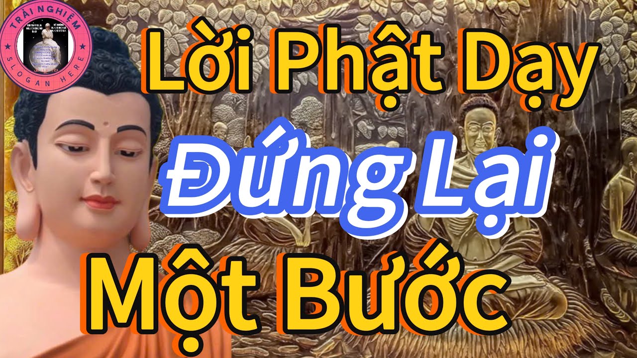 Đứng Lại Một Bước Buông Bỏ Ngàn Ưu Phiền 