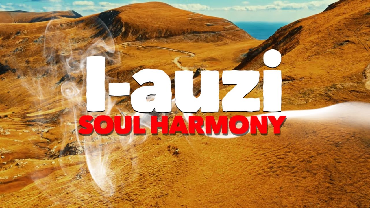 Soul Harmony 💚 I-auzi  [ 528 Hz Music Therapy ] 🌿 Peace and Love 💚