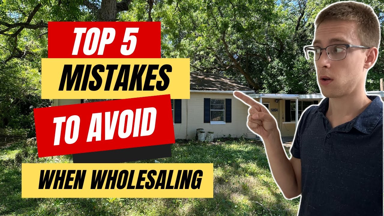 Avoid These Mistakes When Wholesaling Houses