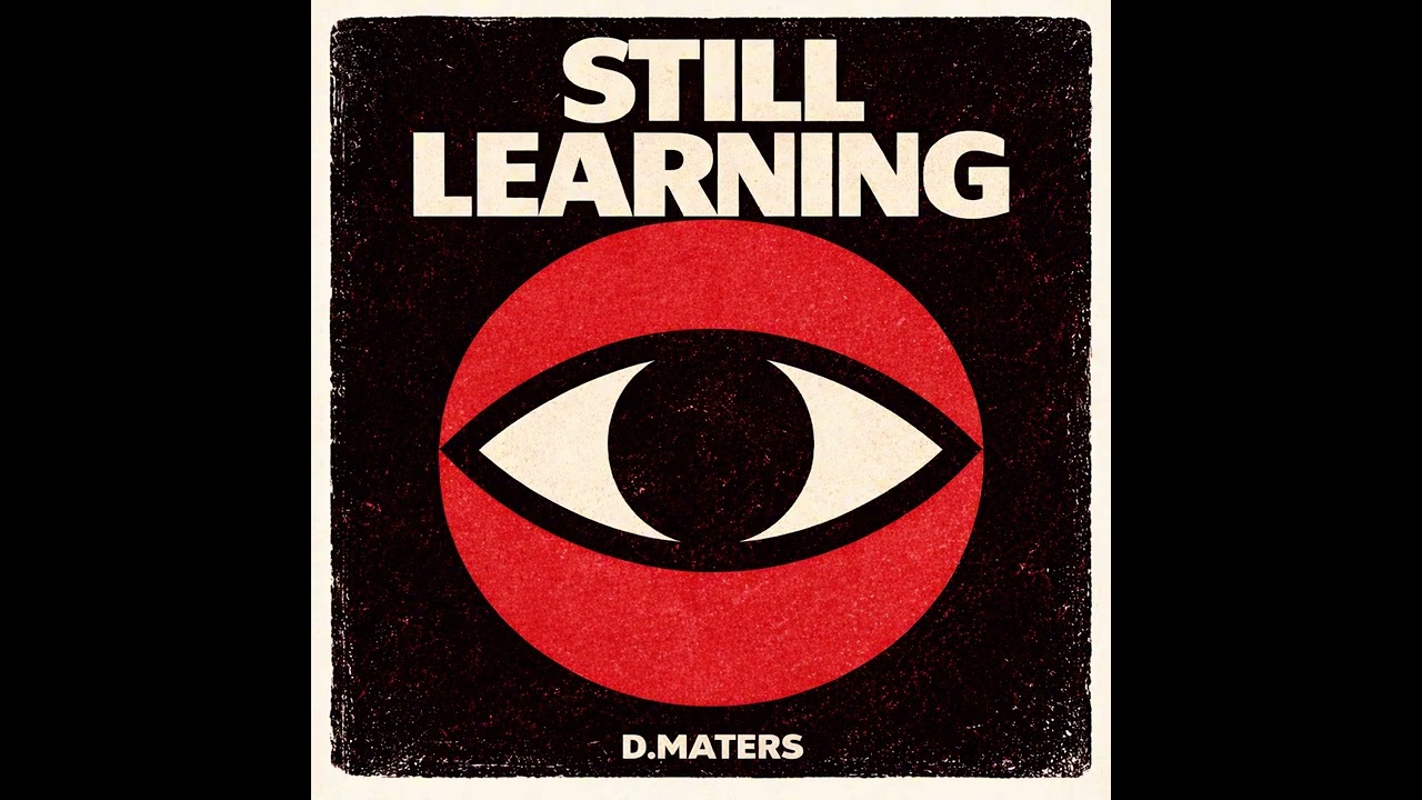 D.maters - still learning