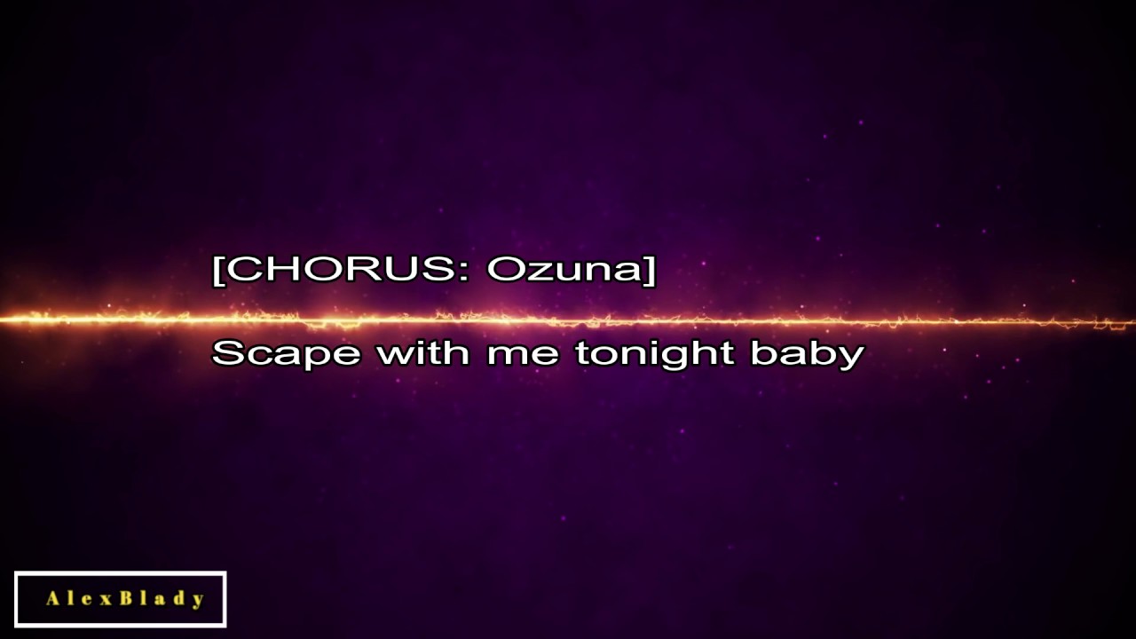 Escápate conmigo English Lyrics -Wisin feat. Ozuna