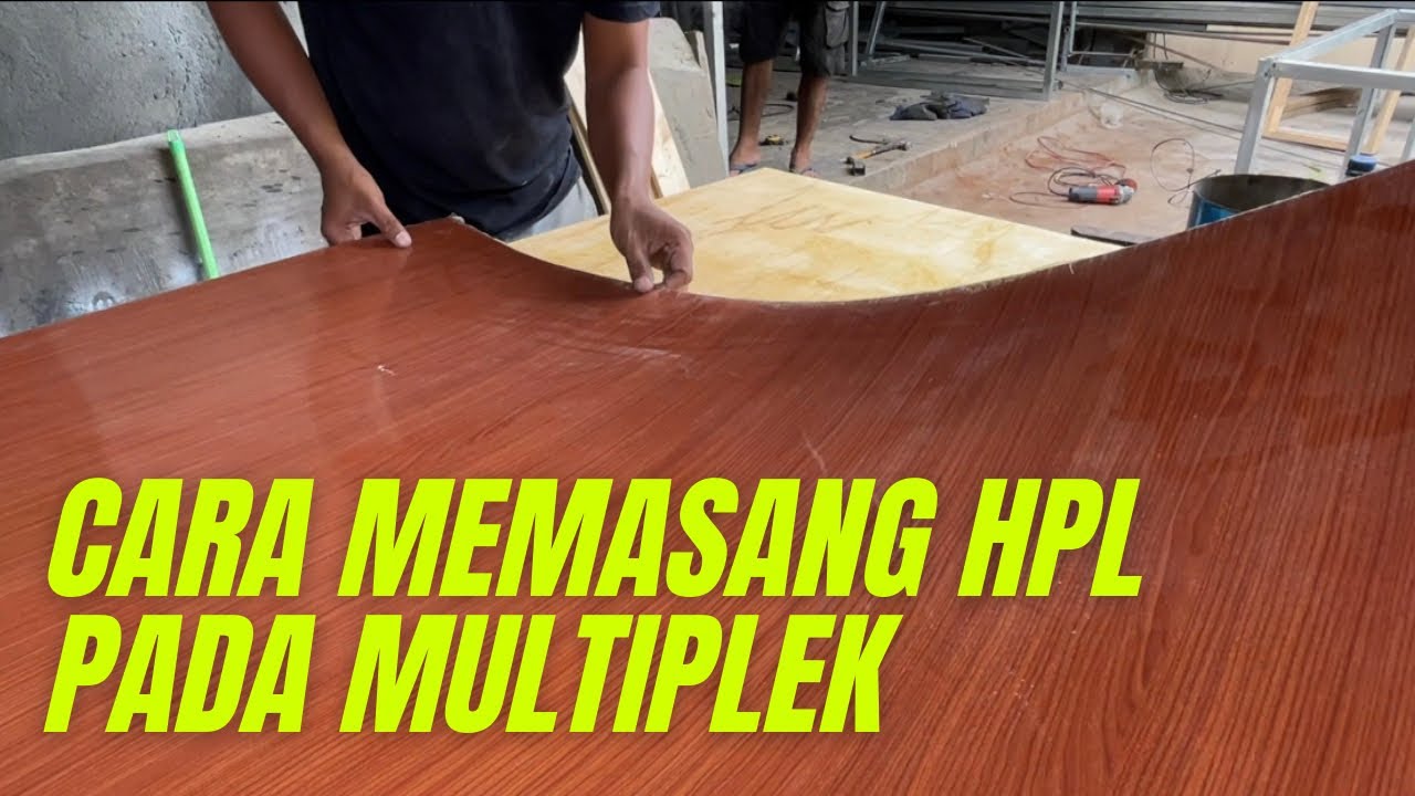 Cara Menempel HPL ke Multiplek Dengan Mudah Untuk Pemula-Ayo Buat Sendiri