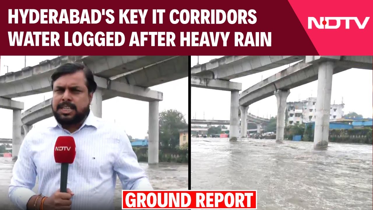 Hyderabad Rain News | Hyderabad's Key IT Corridors Waterlogged After Heavy Rain: NDTV Ground Report