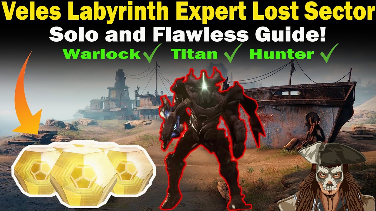 Destiny 2 | Veles Labyrinth Expert Lost Sector Guide | Solo and Flawless | Loadouts & Strategies
