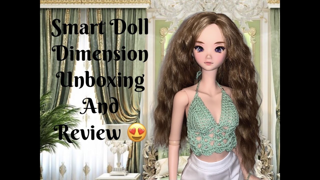 Smart Doll Dimension Unboxing, Dress Up & Review!
