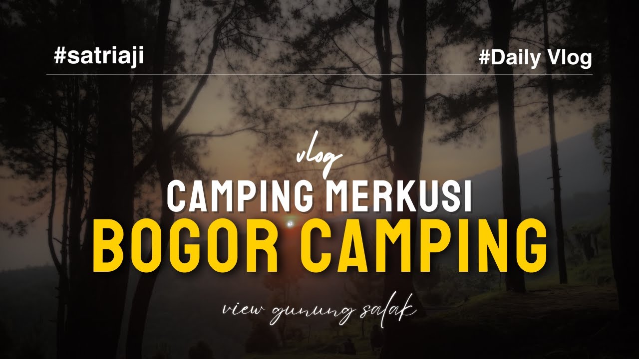 VIEW GUNUNG SALAK DAN CITY LIGHT CAMPING PUNCAK MERKUSI GUNUNG BUNDER BOGOR PAMIJAHAN