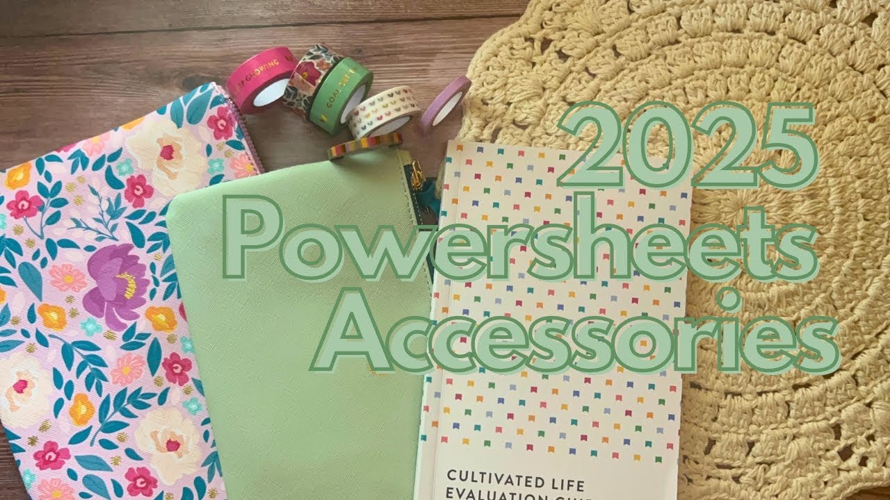 2025 POWERSHEETS ACCESSORIES | Cultivate What Matters