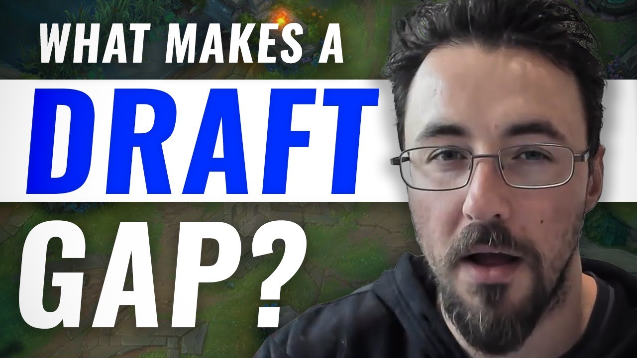 Understand Teamcomps Better Than 99% Of People (DRAFT GAP)