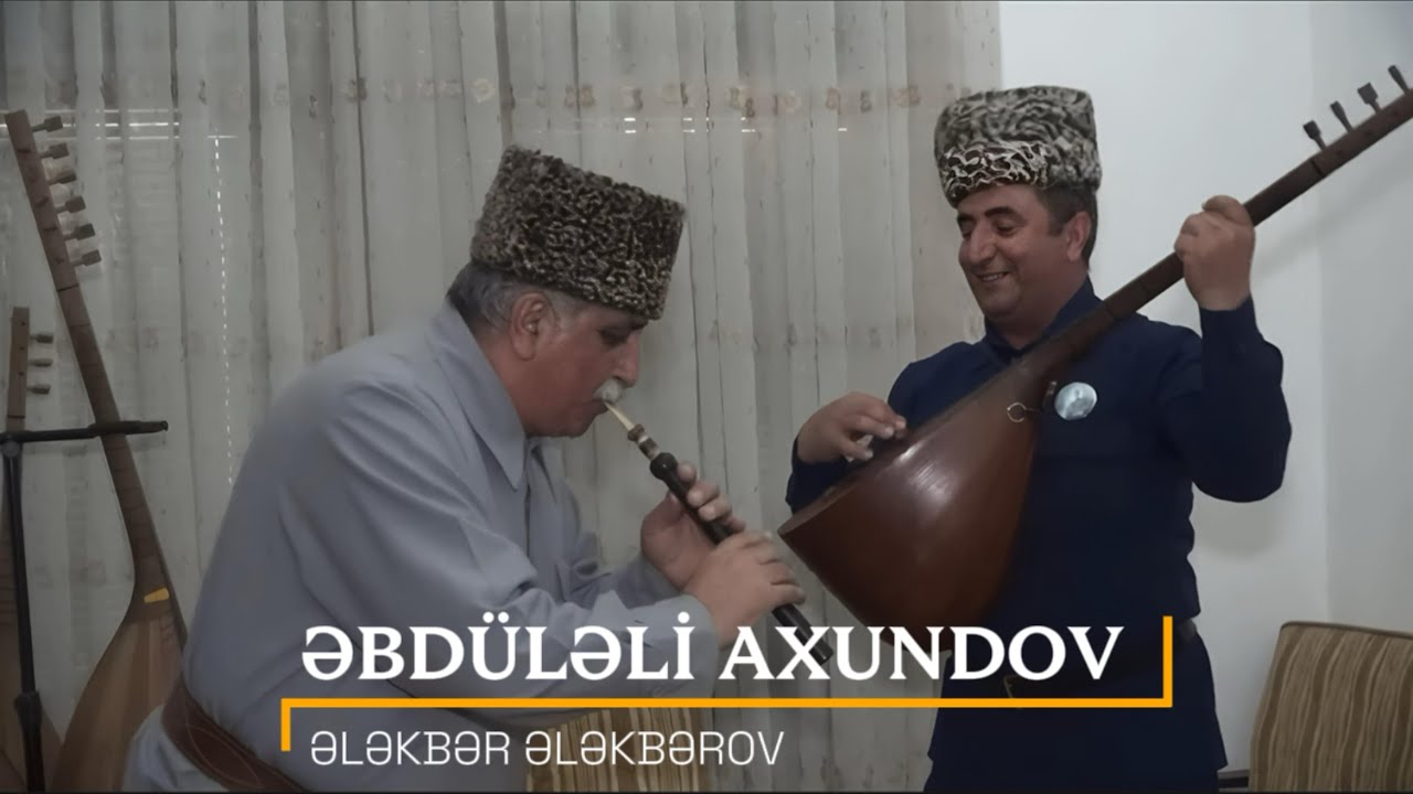 Aşıq Əbdüləli Axundov & Ustad Ələkbər Ələkbərov - | Dərvişi | * Qurbanidən