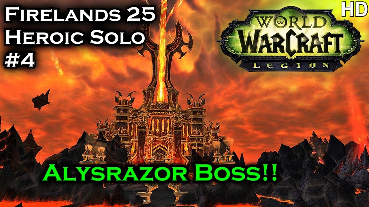 WoW - Firelands 25 Player Heroic Solo #4 Alysrazor Boss