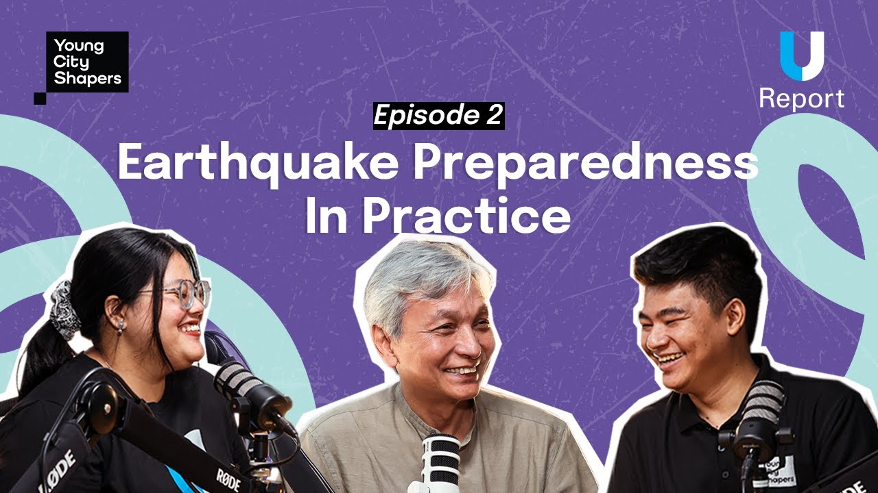 Earthquake Preparedness in Practice | Young City Shapers x U-Report Myanmar | Episode 2