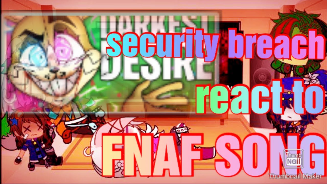 Security breach React to Darkest desire//song by Dawko//gacha club