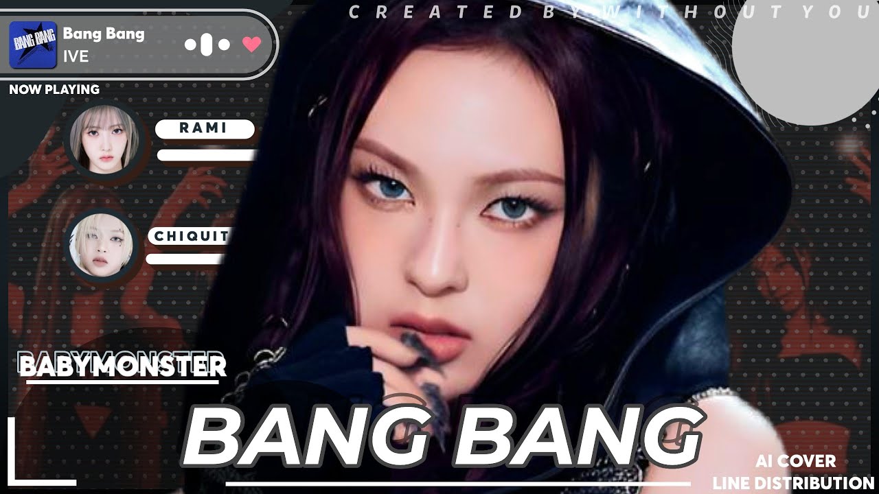 [AI COVER] BABYMONSTER - BANG BANG | org. IVE 