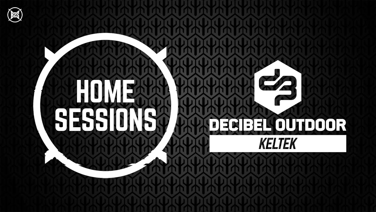 HOME SESSIONS x Decibel outdoor | KELTEK